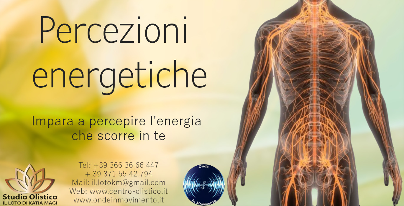 Al momento stai visualizzando Un weekend di Percezioni Energetiche